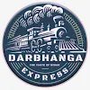 Darbhanga Xpress - The Taste Of Mithila