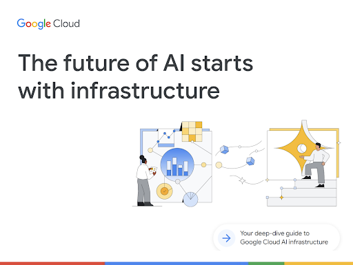 The future of AI starts with Infrastructure