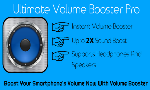 ULTIMATE Volume Booster Pro