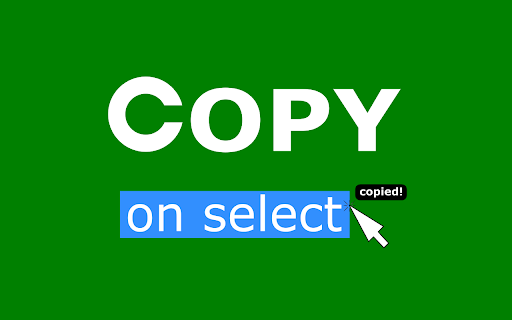 Copy on Select