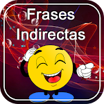 Frases Indirectas Apk