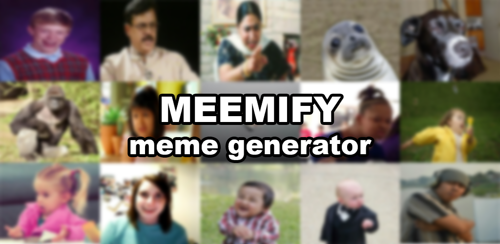 Scaricare Meemify Apk per Android. meemify è un meme creatore app freddo e ...