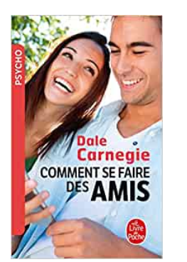 comment se faire des amis de Dale Carnegie