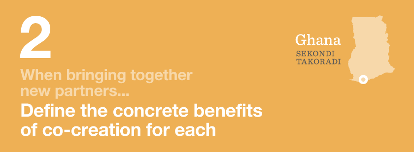 When bringing together new partners define the concrete benefits of co-creation for each