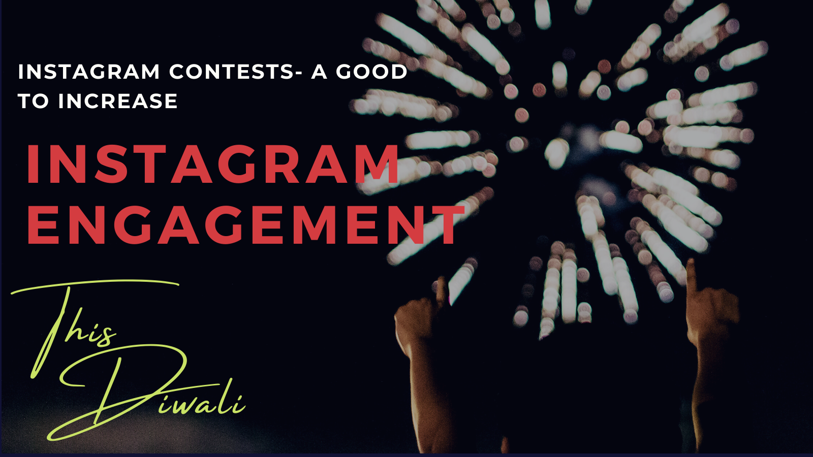 Why-instagram-contests-are-a-good-idea-for-diwali