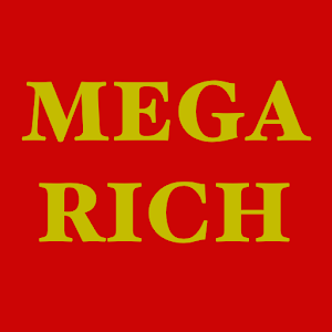 Mega Rich