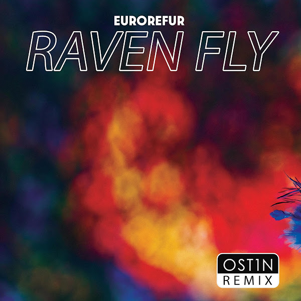 Raven Fly (OST1N Remix)