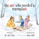 the ant who needed a transplant cover