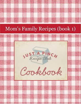 Mom's Family Recipes (book 1)