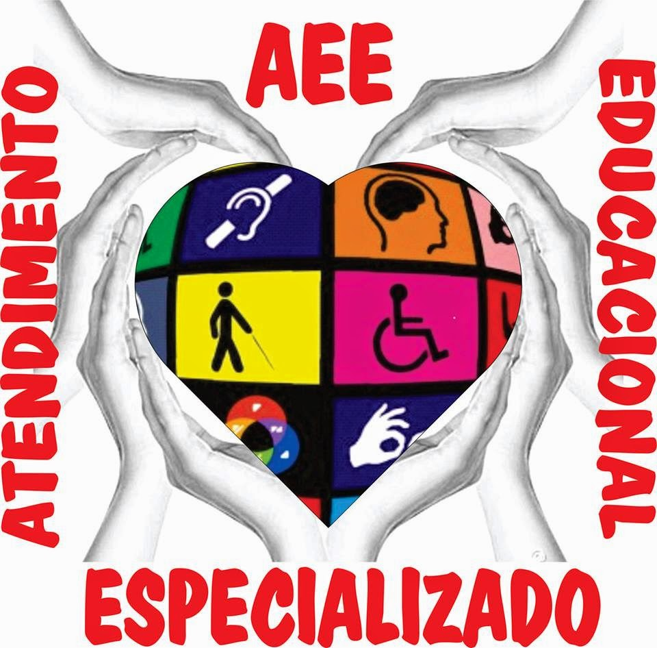 AEE - Atendimento Educacional Especializado 