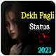 Download Pagli Status For PC Windows and Mac 1.0