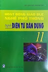 Hoạt Động Giáo Dục Nghề Phổ Thông Nghề Điện Tử Dân Dụng 11