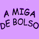 Download A Miga de Bolso For PC Windows and Mac 1.0.0