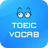 Vocabulary for TOEIC Test2.1.0 (Pro)