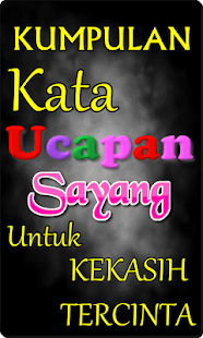 KUMPULAN KATA UCAPAN SAYANG BUAT KEKASIH TERCINTA - náhled