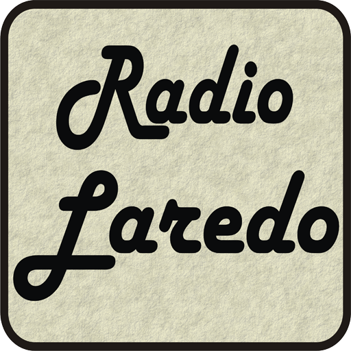 Laredo TX Radio Stations