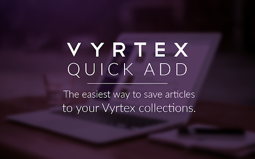 Vyrtex Quick Add