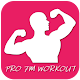 Download Pro 7 Minute Workout For PC Windows and Mac