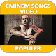 Download Eminem Songs Video Populer For PC Windows and Mac 1.0