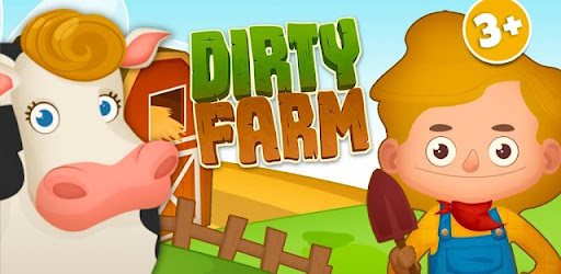 Dirty Farm: Games for Kids 2-5