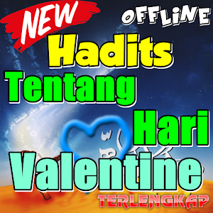 Download Kumpulan Hadits Tentang Hari Valentine Terlengkap For PC Windows and Mac