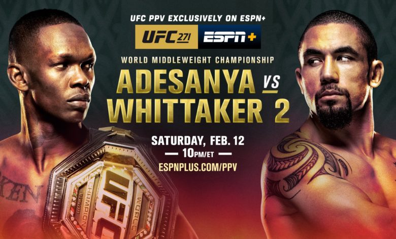 UFC 271: Adesanya vs. Whittaker 2 Recap and Highlights | Inside Fighting