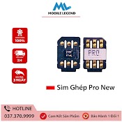 Sim Ghép Pro New Ghép Thủ Công Cho Máy Lock