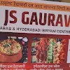 JS Gaurav Kabab & Hyderabadi Biryani Centre