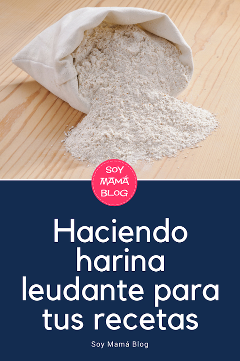 Haciendo harina leudante para tus recetas