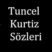 Tuncel Kurtiz Sözleri  Icon