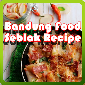 Download Bandung Food Seblak Recipe For PC Windows and Mac