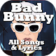 Download Bad bunny music , songs and lyrics For PC Windows and Mac 1.5