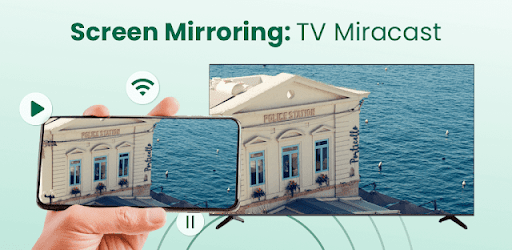 Miracast for Screen Mirroring