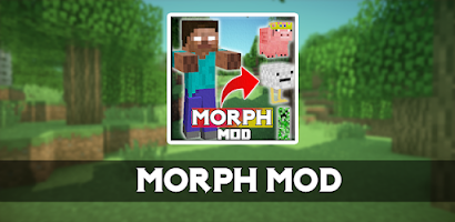 Morph Mod Minecraft APK for Android Download