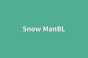 Snow ManBL