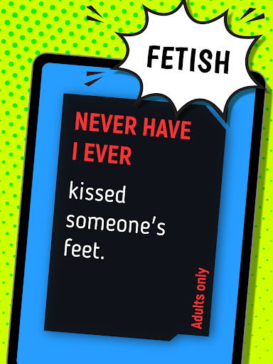 Never Have I Ever: Dirty
