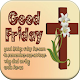 Download Good Friday For PC Windows and Mac 1.0