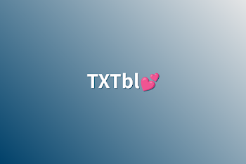 TXTbl💕