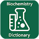 Download Biochemistry Dictionary For PC Windows and Mac 1.6