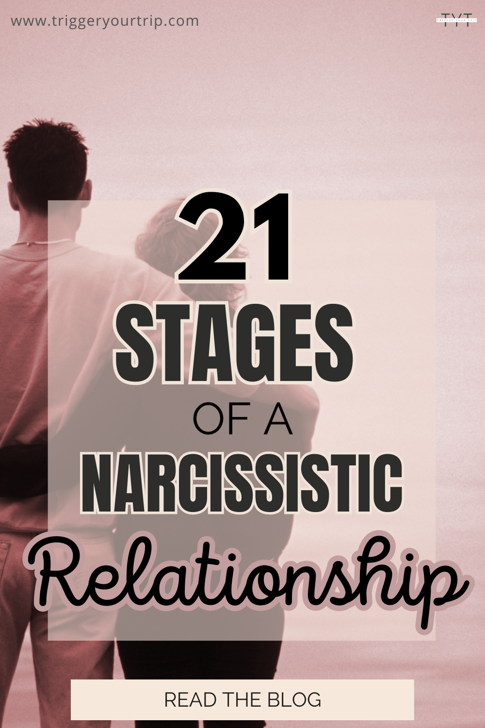 21 stages of a narcissistic relationship: stages of a narcissist and narcissist relationship