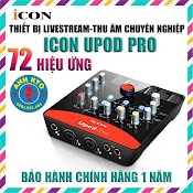 Bộ Sound Card Icon Upod Pro Có 72 Hiệu Ứng Và Chất Lượng 16Bit/48Khz Hỗ Trợ Nguồn 5 - 48V Mic Thu Am Anh Kyo