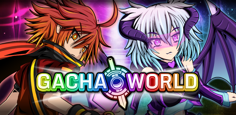 Gacha World