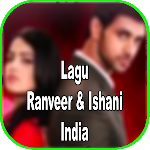 Lagu Ranveer and Ishani India  Icon