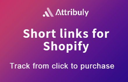 Attribuly link shortener for Shopify store small promo image
