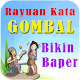 Download Rayuan Kata Gombal Bikin Baper For PC Windows and Mac 1.0.0