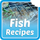 Download Fish recipes For PC Windows and Mac 1.3