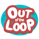 Out of the Loop Apk