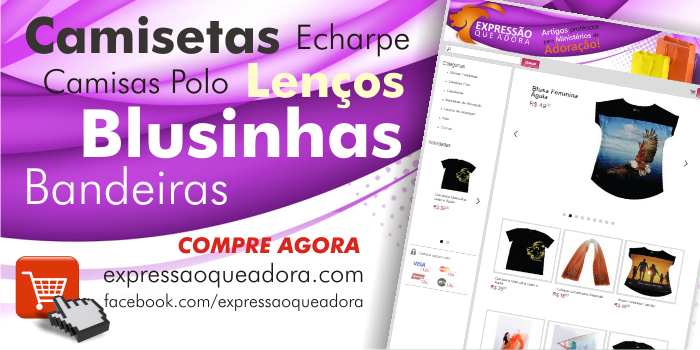 Acesse a Loja do Expressão que Adora