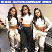 Mc Loma - Envolvimento Musica Sem internet 2019  Icon
