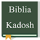 Download Biblia Kadosh For PC Windows and Mac 1.0